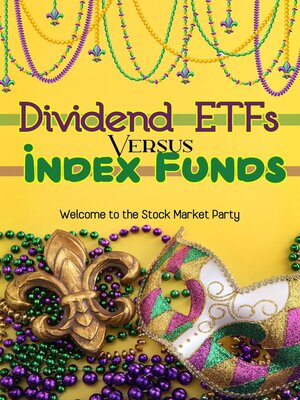 cover image of Dividend ETFs vs. Index Funds